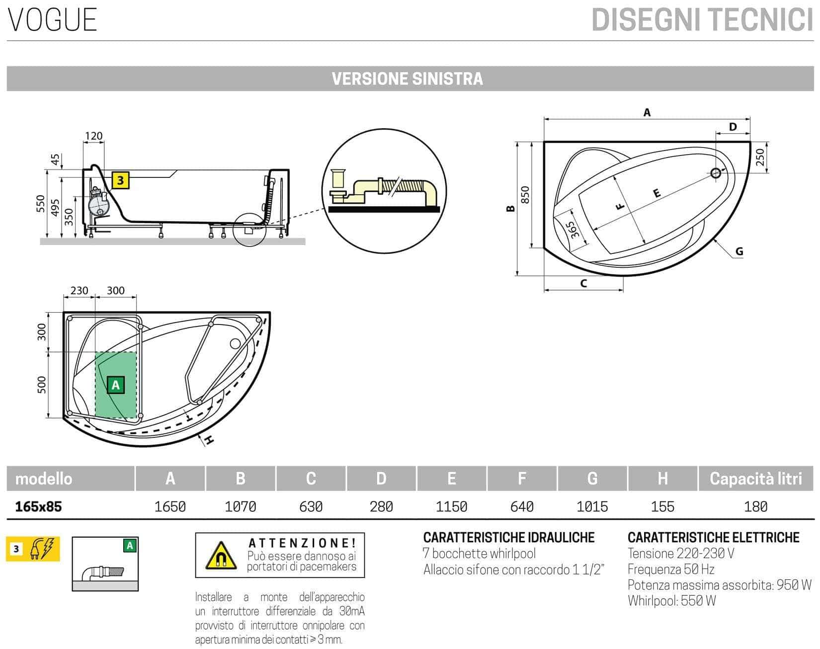 Novellini Vogue Vasca da Bagno Versione Hydro Con Disinfezione Misura 165X85 H55 cm Idro Whirlpool 7 Jets Forma Esterna Semicircolare Asimmetrica Interna Ovale Installazione Angolare Sinistra Pannello Erogatore Cuscino Materiale Acrilico Finitura Bianco