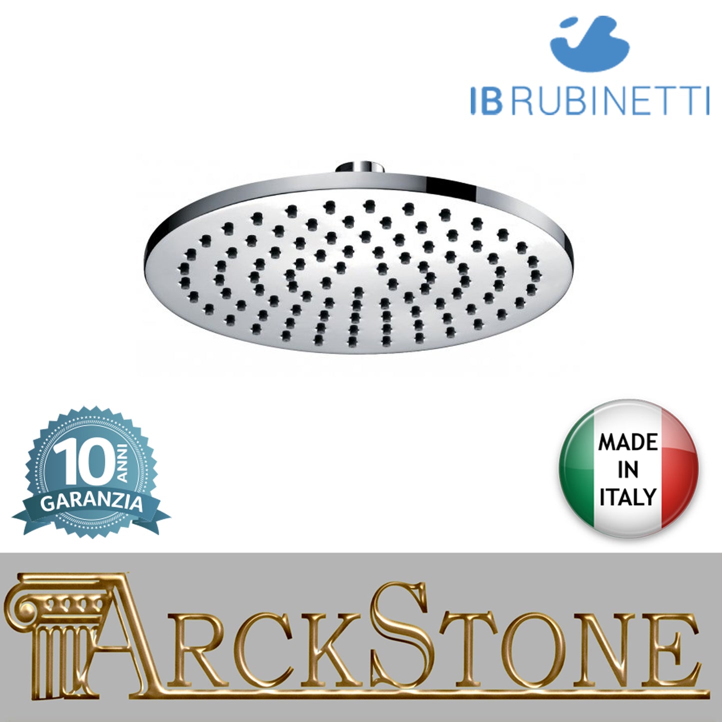 Soffione doccia tondo Ø250 mm marca IB rubinetti modello Shower Heads cromato finitura cromo muro rivenditore autorizzato campania arredamento garanzia 10 anni azienda certificata soffitto qualità made in italy arredo bagno parete