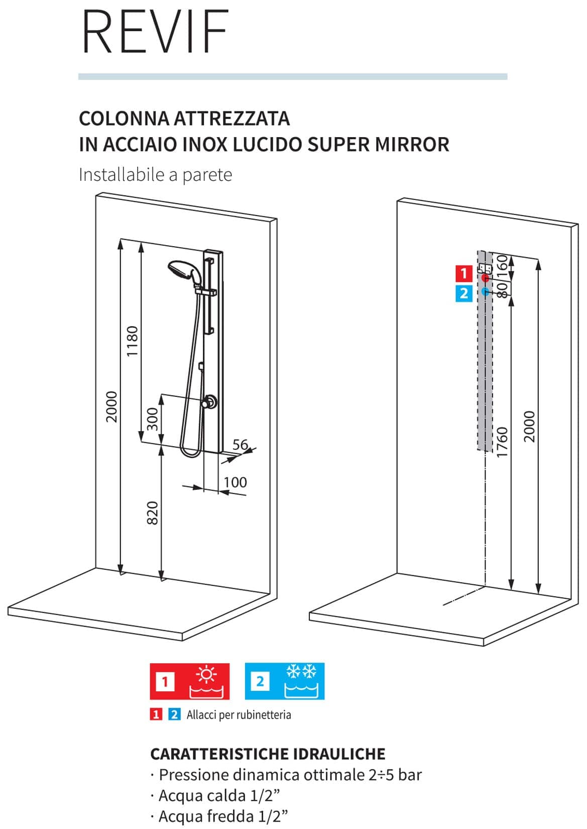 Novellini Revif Colonna Doccia Attrezzata Arredo Bagno Installabile Parete Muro Temperatura Acqua Fredda Calda Idraulico Doccetta Mano Flessibile Rubinetteria Rubinetto Miscelatore Meccanico Finitura Acciaio Inox Cromato Cromo Super Mirror Casa