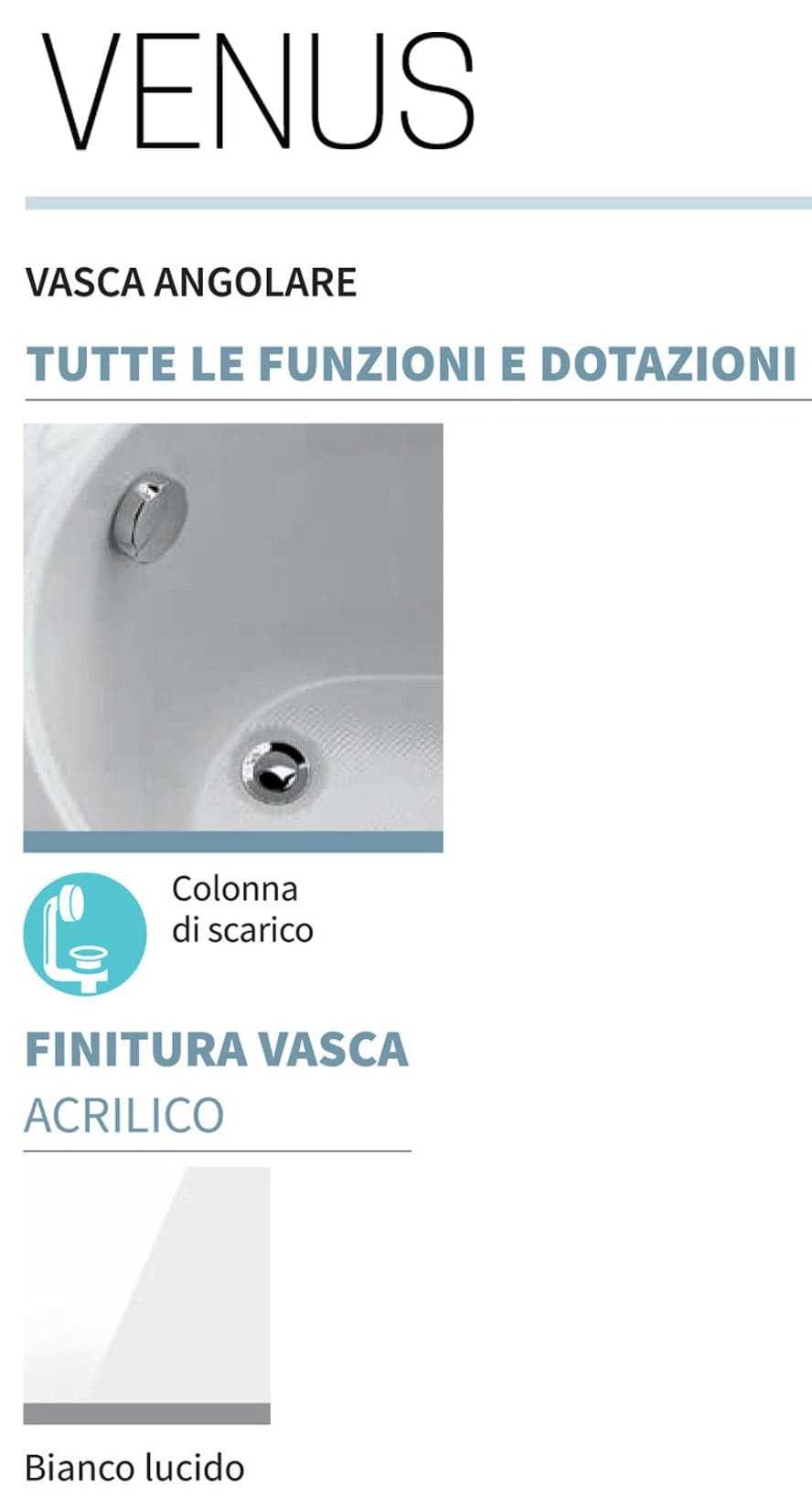Novellini Venus Vasca da Bagno Versione Standard Con Telaio Misura 170x70 / 85 H55 cm Forma Esterna Tonda Curva Semicircolare Asimmetrica Interna a Otto Installazione Angolare Sinistra SX Pannello Frontale Colonna Materiale Acrilico Finitura Bianco Lucido